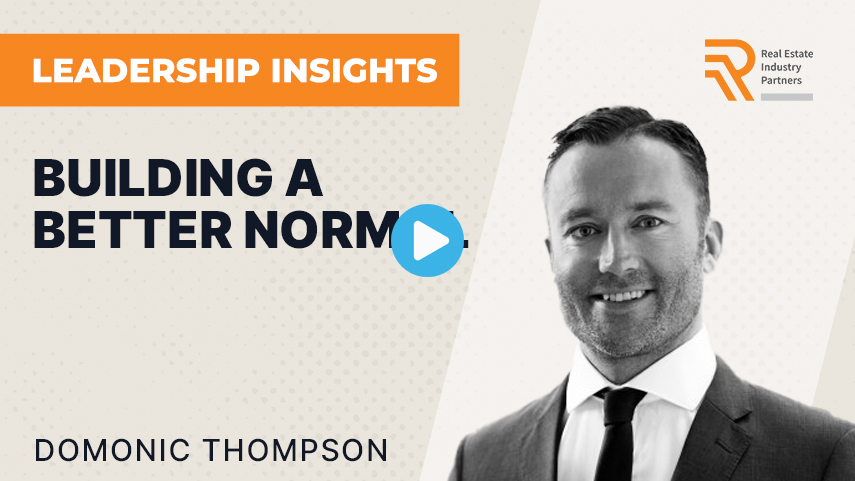 REIP Leadership Insights: Building a better normal